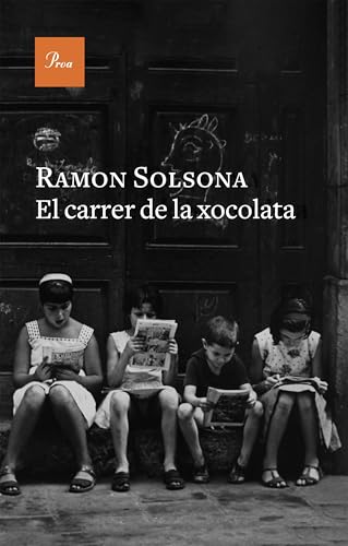El carrer de la xocolata (Hardcover)