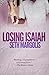 Losing Isaiah