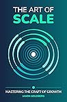 The Art of Scale:...