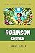 Robinson Crusoe (Traduzido ...
