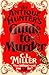 The Antique Hunter's Guide to Murder