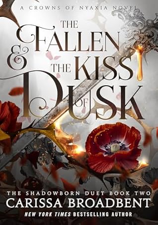 The Fallen and the Kiss of Dusk (Crowns of Nyaxia #4)