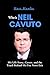 Who is Neil Cavuto by Hart Hawke