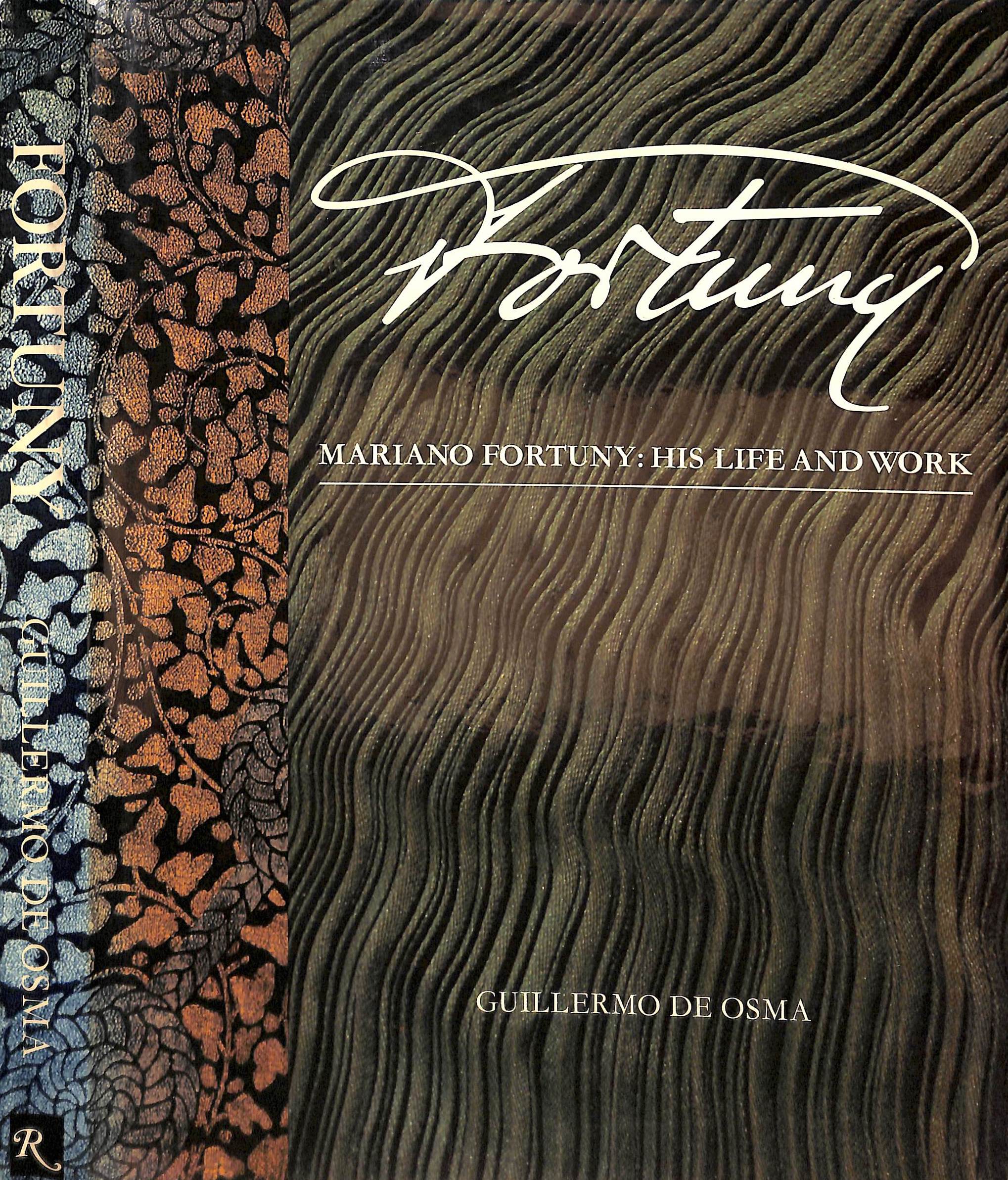 Mariano Fortuny, His Life and Work (Hardcover)