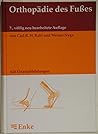 Orthopädie des Fußes