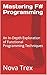 Mastering F# Programming: A...
