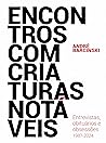 Encontro com Cria...