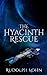 The Hyacinth Rescue (The Derelict Project Series)