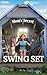 Mom's Secret Swing Set (Ban...