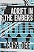 Adrift in the Embers (The Game Series)
