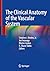 The Clinical Anatomy of the...