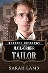 Mail-Order Tailor by Sarah  Lamb