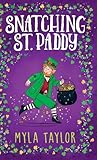 SNATCHING ST. PADDY SNATCHING ST. PADDY