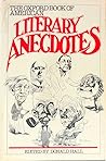 The Oxford Book of American Literary Anecdotes