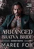 Arranged Bratva Bride