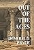 Out of the Ages