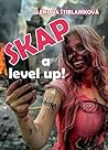 Skap a level up! by Lenona Štiblaríková