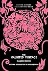 The Haunted Vintage by Marjorie Bowen