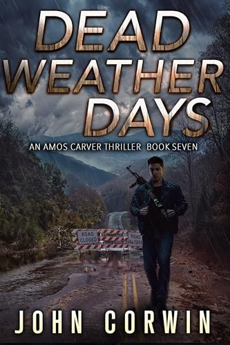 Dead Weather Days (Amos Carver, #7)