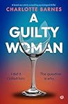 A Guilty Woman