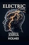 Electric: A Novel