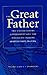 The Great Father: The United States Government and the American Indians (2 Volume Set)