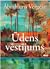 Ūdens vēstījums by Abraham   Verghese