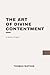 The Art of Divine Contentment: In Modern, Updated English