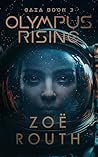 Olympus Rising by Zoë Routh