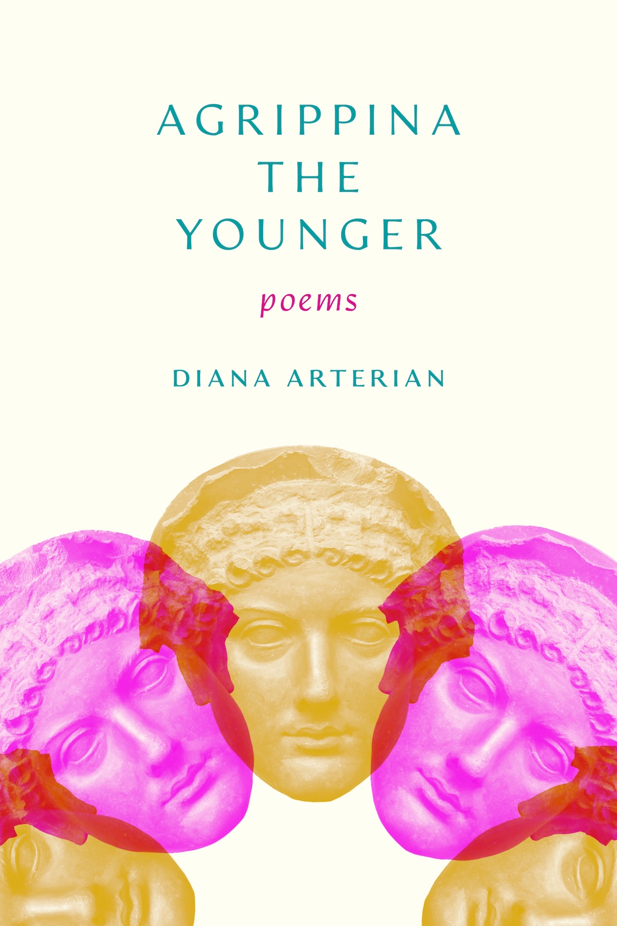 Agrippina the Younger: Poems
