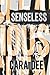 Senseless (The Game Series)