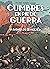 Cumbres en pie de guerra: La batalla de El Mazucu