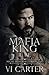 Mafia King Il Re: Irish Mafia Romance (Young Irish Rebels) (Italian Edition)