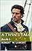 A Twin's Tale: Book I