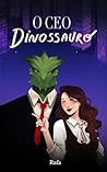 O CEO Dinossauro:...