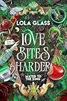 Love Bites Harder