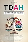 TDAH Del Caos Men...