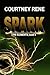 Spark (The Elements Book 3)