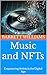 Music and NFTs: Empowering ...