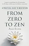 From Zero to Zen:...