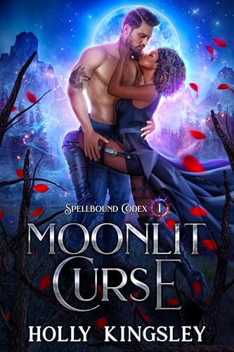 Moonlit Curse (Spellbound Codex Book 1)