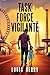 Task Force Vigilante: A fat...