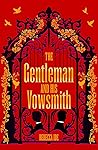 The Gentleman and His Vowsmith by Rebecca Ide