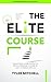 THE ELITE COURSE: Transform...