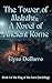 The Tower of Malatha by Elyse DeBarre