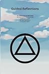 Guided Reflections: 52 Topics for AA meetings ( One for each week -4 for each Step + 4 more) -24 Conversation Starters ( 2 for each Step) -A Talk on Step 6-A talk on Step 7