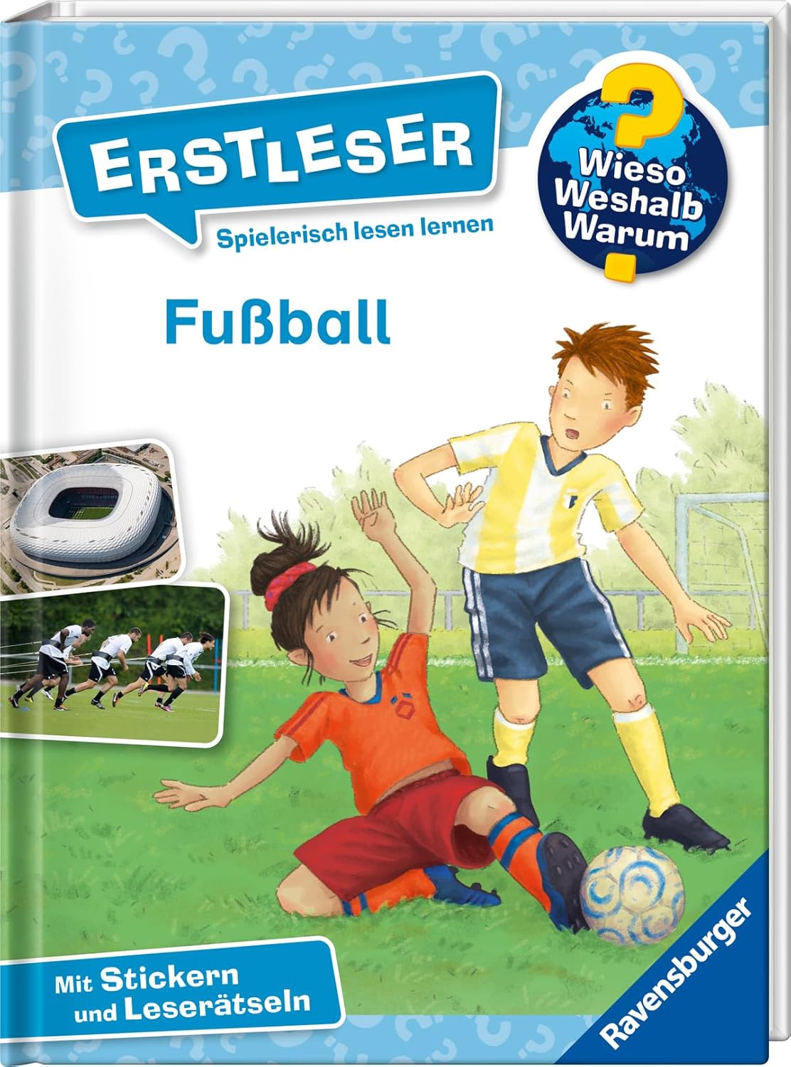 Fußball (Wieso? Weshalb? Warum? Erstleser, #7)