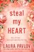 Steal My Heart (Rosewood River, #1)