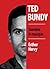 Ted Bundy by Esther Hervy