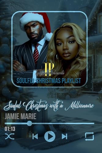 Sinful Christmas with a Millionare (TP's Soulful Christmas Playlist)